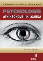 Psychologie Atkinsonové a Hilgarda - S. Noel-Hoeksema, ...