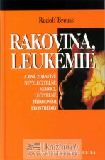 Rakovina, leukémie - Rudolf Breuss