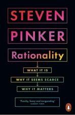 Rationality : What It Is, Why It Seems Scarce, Why It Matters (Defekt) - Steven Pinker