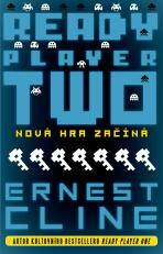 Ready Player Two: Nová hra začíná - Ernest Cline