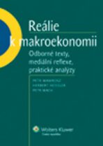 Reálie k makroekonomii - Petr Mach, Petr Wawrosz, ...