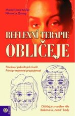 Reflexní terapie obličeje - Nhuan Le Quang, ...
