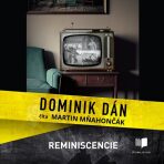 Reminiscencie - Dominik Dán