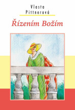 Řízením Božím - Vlasta Pittnerová