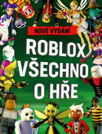 Roblox 100% neoficiální - Všechno o hře. Nové vydání - kolektiv autorů