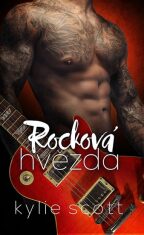 Rocková hvězda - Kylie Scott