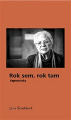 Rok sem, rok tam - Jana Štroblová