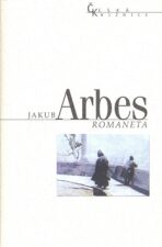 Romaneta - Jakub Arbes