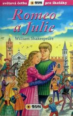 Romeo a Julie - Světová četba pro školáky - William Shakespeare, ...