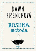 Rosiina metoda - Dawn Frenchová