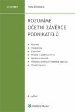 Rozumíme účetní závěrce podnikatelů - 4. vydání - Hana Březinová