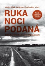 Ruka noci podaná - Václav Cílek, ...