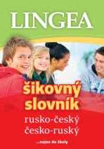 Rusko-český, česko-ruský šikovný slovník...… nejen do školy - 