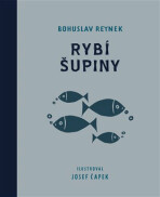 Rybí šupiny - Bohuslav Reynek