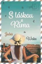 S láskou z Ríma - Jules Wake