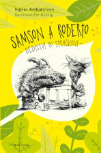 Samson a Roberto - Ingvar Ambjornsen