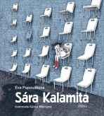 Sára Kalamita - Eva Papoušková, ...