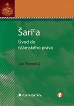 Šaría - úvod do islámského práva - Jan Potměšil