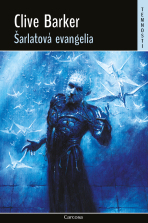 Šarlatová evangelia - Clive Barker