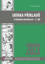 Sbírka příkladů k učebnici účetnictví II. díl 2023 - Pavel Štohl