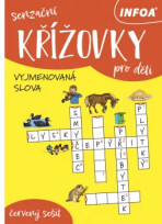 Senzační křížovky pro děti - červený sešit - vyjmenovaná slova - 