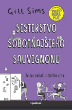 Sesterstvo sobotňajšieho sauvignonu - Gill Sims