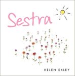 Sestra - Helen Exley,Pam Brownová