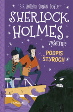 Sherlock Holmes vyšetruje: Podpis štyroch - Stephanie Baudet