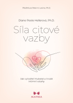 Síla citové vazby - Diane Poole Hellerová