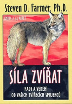 Síla zvířat - Steven Framer,Erich Nesmith