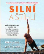 Silní a štihlí - Mark Lauren,Joshua Clark