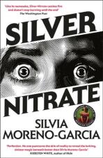 Silver Nitrate - Silvia Moreno-Garciová