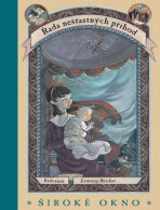 Řada nešťastných příhod 3 - Široké okno - Lemony Snicket