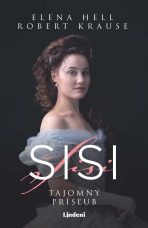 Sisi 1 – Tajomný prísľub  - Elena Hell