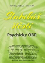Slabikář štěstí 5 - Psychický OBR - Pavel Baričák