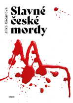 Slavné české mordy - Jitka Kačánová