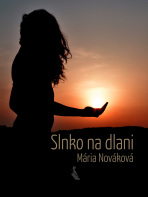 Slnko na dlani - Mária Nováková