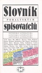 Slovník pobaltských spisovatelů - Pavel Štoll, ...