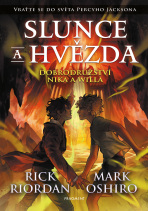 Slunce a hvězda  - Rick Riordan