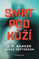 Smrt pod kůží - J.D. Barker