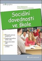Sociální dovednosti ve škole - Lenka Krejčová, ...