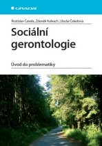 Sociální gerontologie - Libuše Čeledová, ...