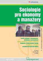 Sociologie pro ekonomy a manažery - Ivan Nový,Alois Surynek