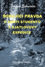 Šokující pravda o smrti studentů z Djatlovovy expedice - Johann Schneider