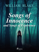 Songs of Innocence and Songs of Experience - William Blake