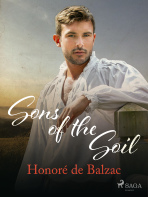 Sons of the Soil - Honoré de Balzac