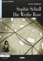 Sophie Scholl - Die Weise Rose + CD - 