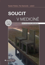 Soucit v medicíně - Petr Bartůněk,Radek Ptáček