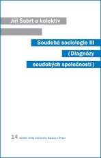 Soudobá sociologie III. - Jiří Šubrt