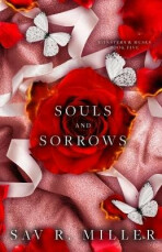 Souls and Sorrows - Sav R. Miller